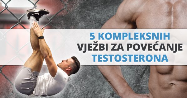 5 kompleksnih vježbi za povećanje testosterona